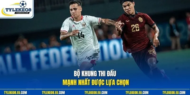 Bộ khung thi đấu mạnh nhất được lựa chọn