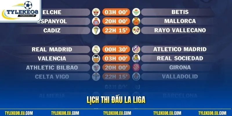 Lịch thi đấu La Liga