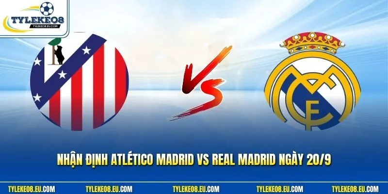 Atlético Madrid vs Real Madrid