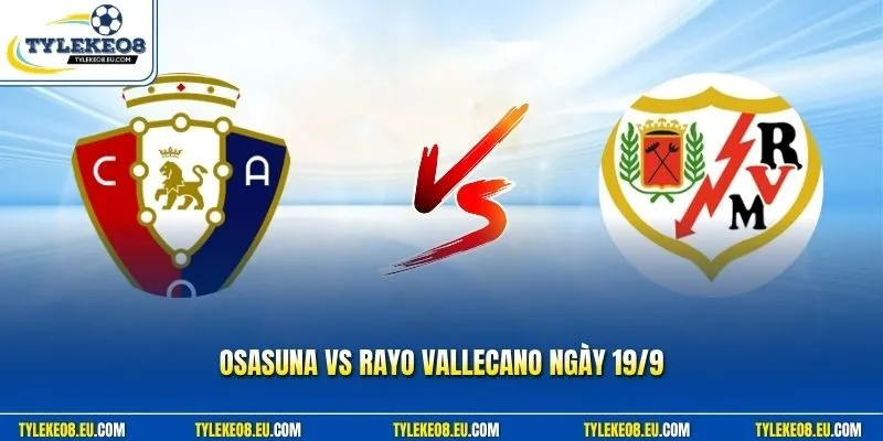 Osasuna vs Rayo Vallecano