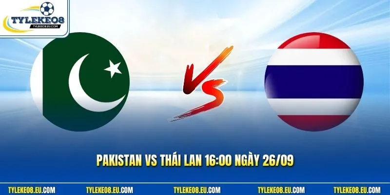 Pakistan Vs Thái Lan
